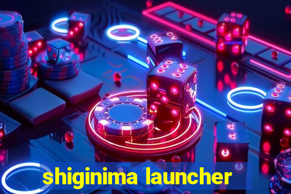 shiginima launcher